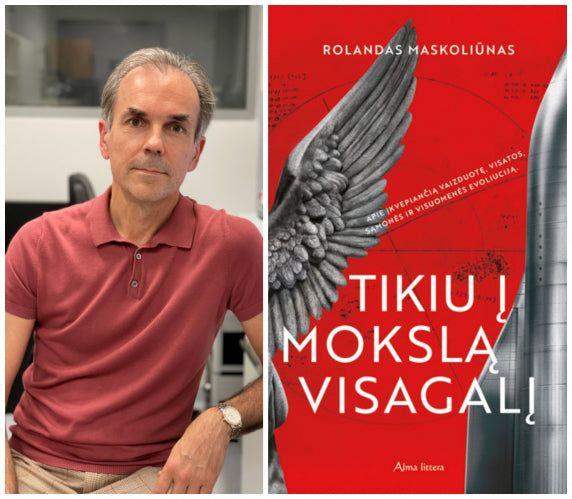 Per pandemiją knygą apie mokslą ir vaizduotę parašęs Rolandas Maskoliūnas: „Rašytojų vizijos padeda pasirengti pokyčiams“