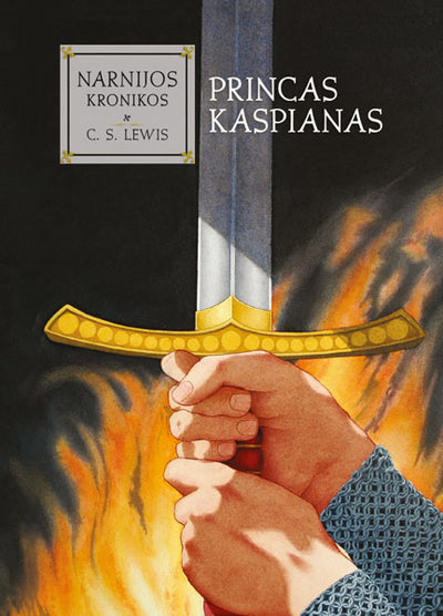 Princas Kaspianas. Ciklo "Narnijos kronikos" 4-oji knyga