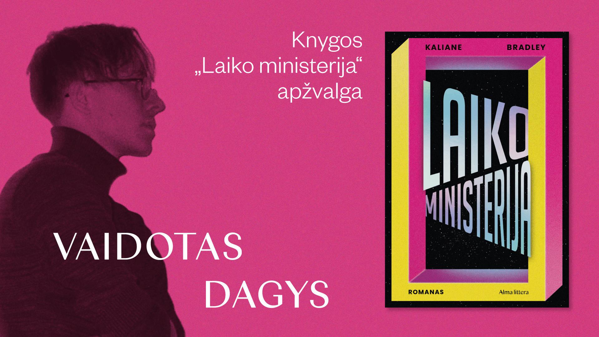 „Laiko ministerija“ arba nepalaužiamas žmogiškumas istorijos verpetuose