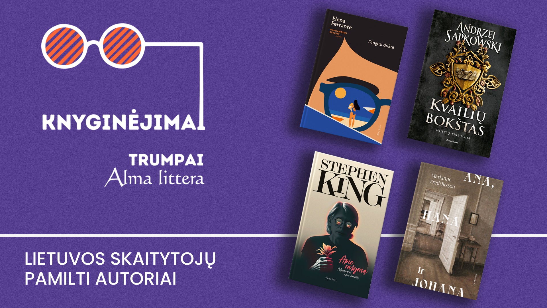 Knyginėjimai. Trumpai | Skaitytojų pamilti autoriai | Alma littera