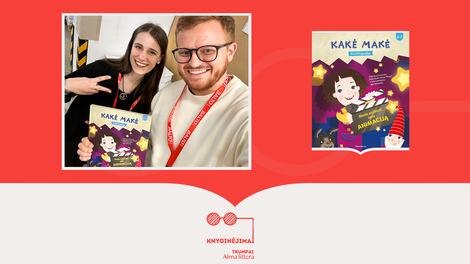 Knyginėjimai. Trumpai | Kakės Makės enciklopedijų serijos naujiena | Alma littera