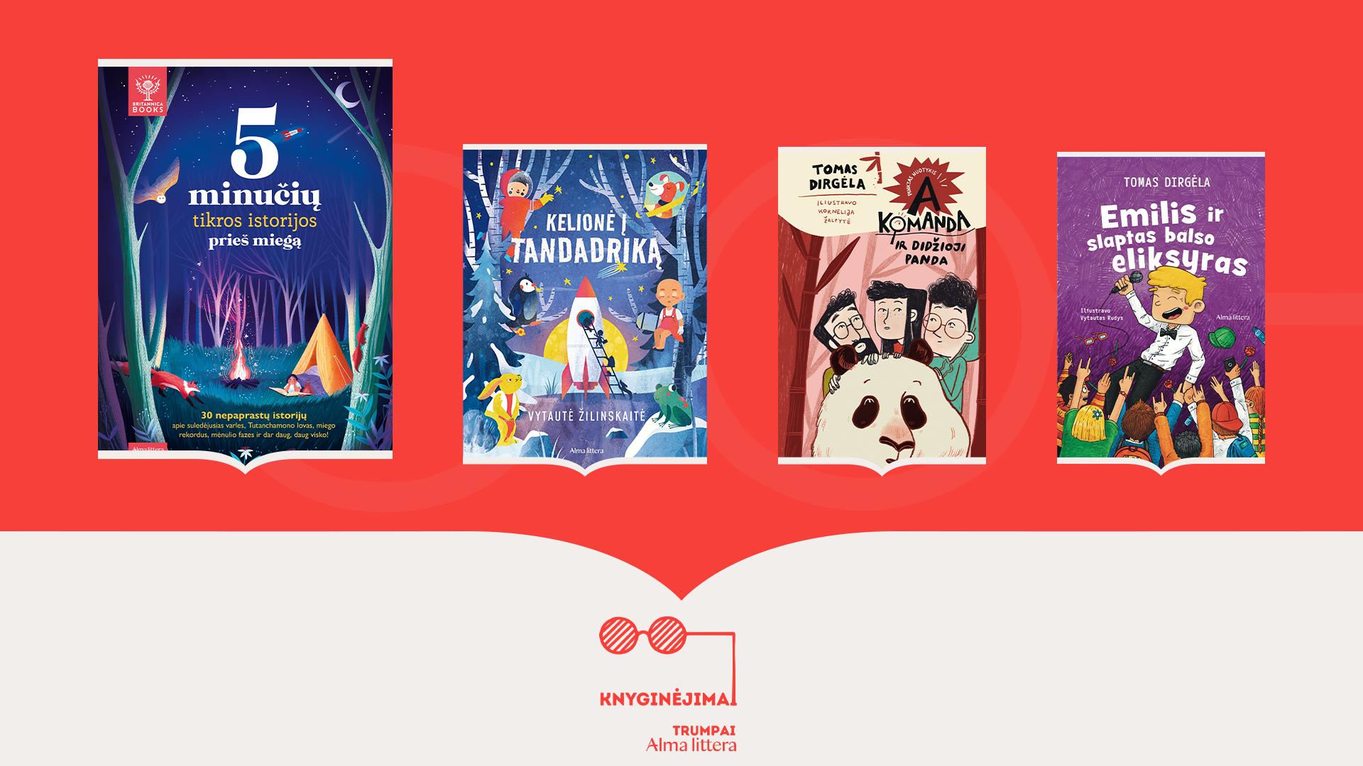 Knyginėjimai. Trumpai | Literatūros naujienos turiningai vaikų vasarai | Alma littera