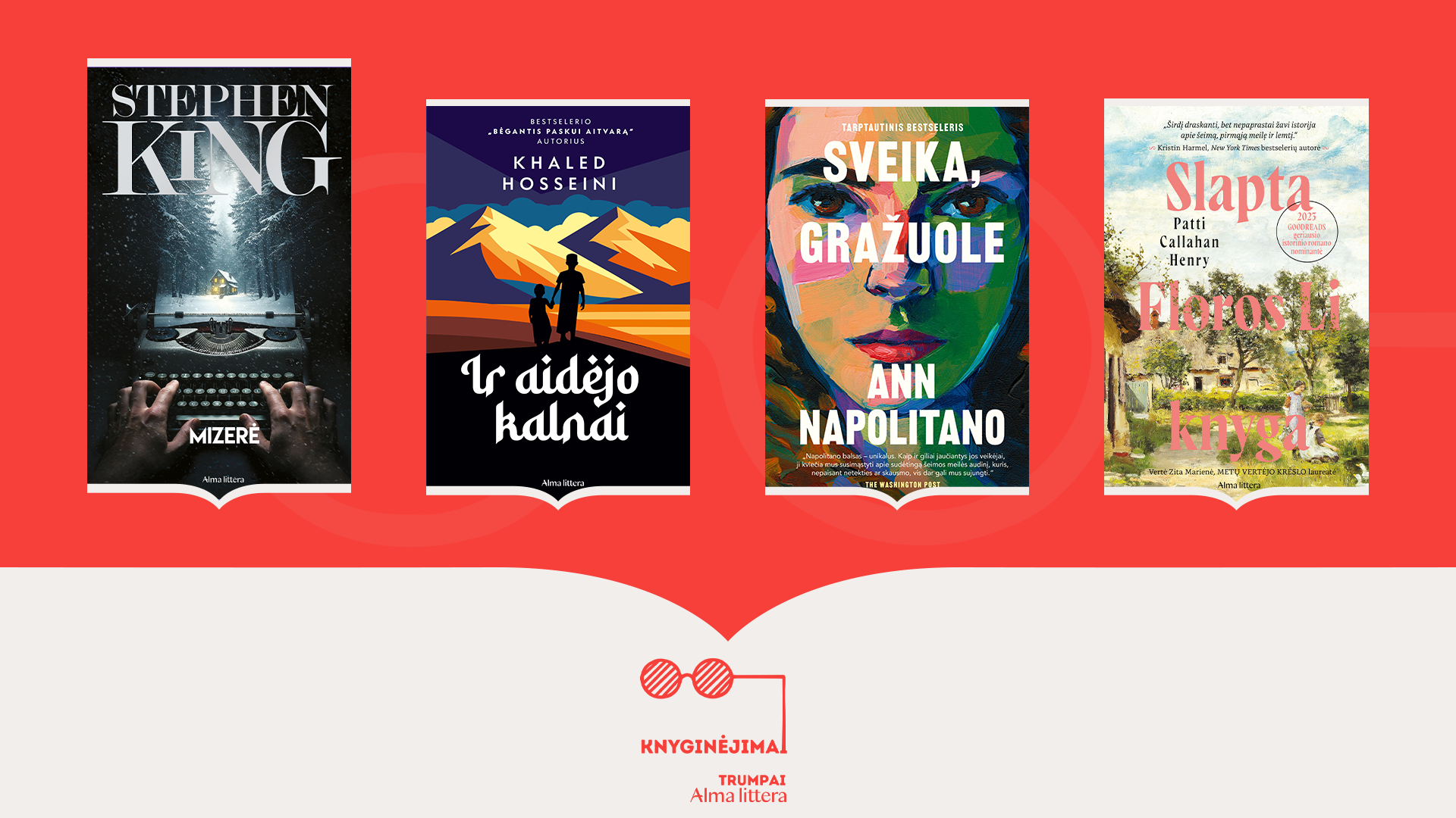 Knyginėjimai. Trumpai | Romanai, įtraukiantys nuo pirmų puslapių | Alma littera