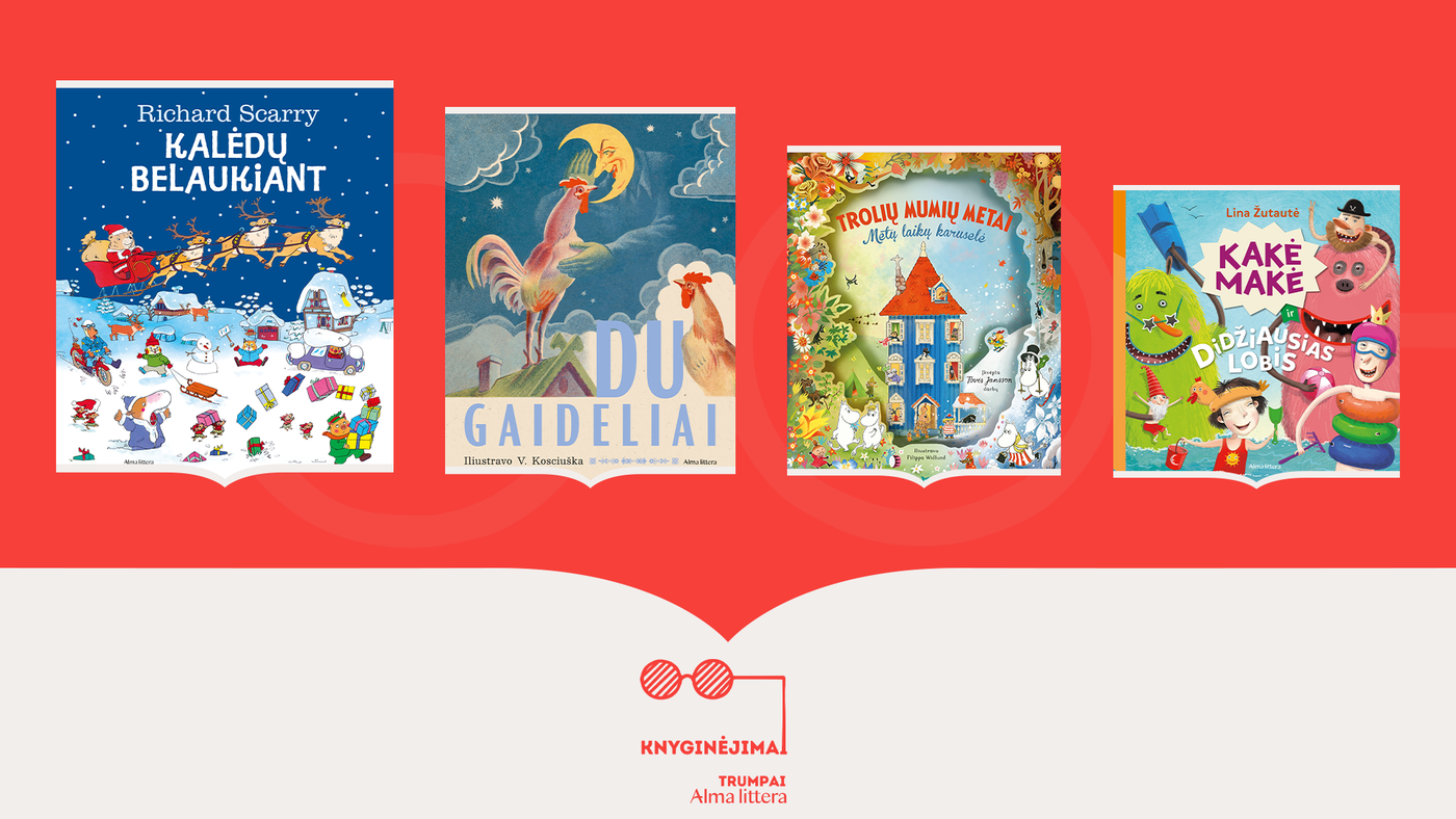 Knyginėjimai. Trumpai | Jauki ir spalvinga literatūra mažiesiems skaitytojams | Alma littera