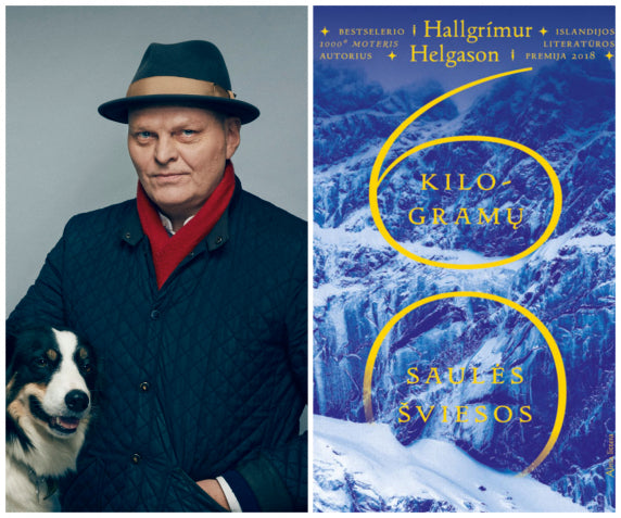 „60 kilogramų saulės šviesos“ autorius Hallgrimuras Helgasonas: „Mes, islandai, išvykstame iš šalies, kurios nekenčiame ir grįžtame į šalį, kurią mylime“