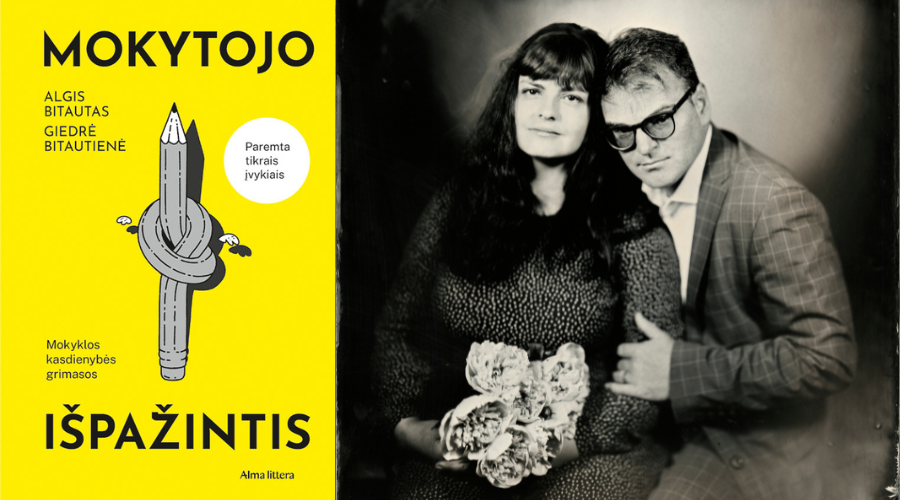 Mokytojų išpažintis sudėję į knygą Giedrė ir Algis Bitautai: „Atviriausia istorija yra mūsų“
