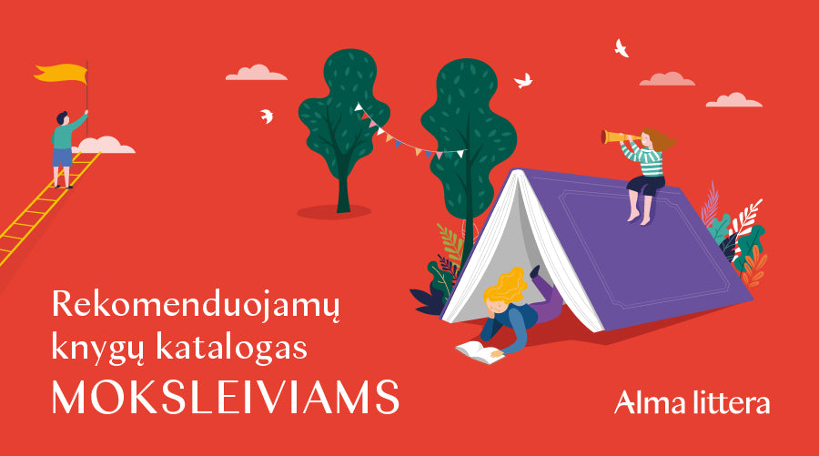 „Alma littera“ rekomenduojamų knygų katalogas moksleiviams