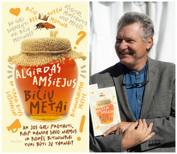 Bičių metus suskaičiavęs Algirdas Amšiejus: „Esu bičių šeimos tarnas“