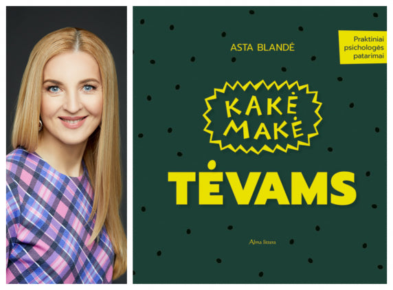 Unikalaus formato „Kakės Makės“ gidas – apie prasmingą skaitymą ir ugdančius pokalbius šeimoje