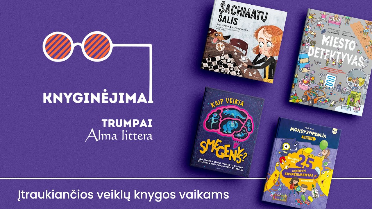 KNYGINĖJIMAI. Trumpai. Įtraukiančios veiklų knygos vaikams
