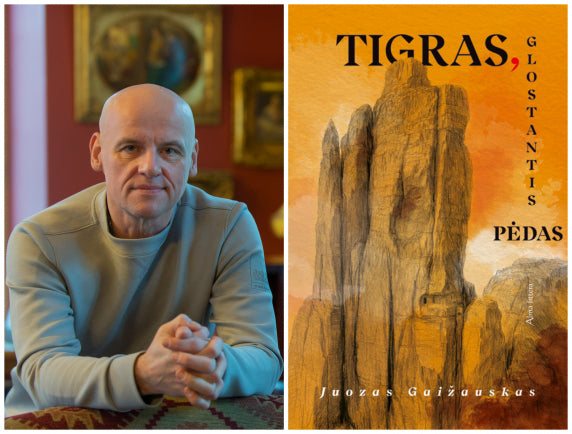 Antrąjį romaną išleidęs aktorius Juozas Gaižauskas: „Savo romanus aš pamatau“