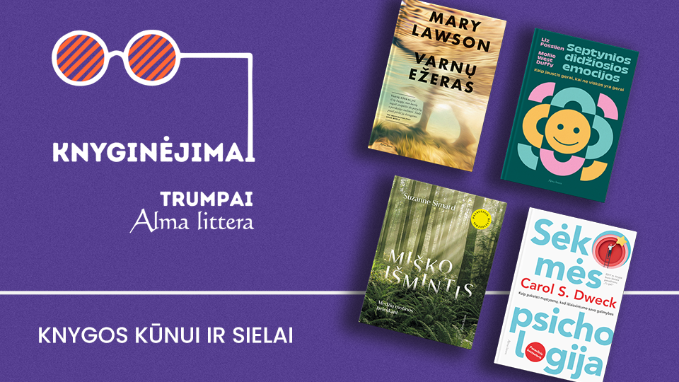 Knyginėjimai. Trumpai | Vasaros skaitiniai kūnui ir sielai | Alma littera