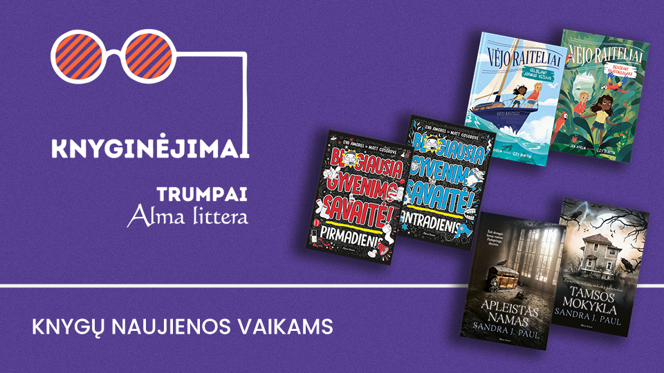 Knyginėjimai. Trumpai | Naujienos Vaikams | Alma Littera