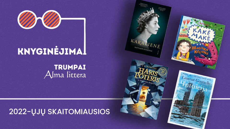 Knyginėjimai. Trumpai | Skaitytojų favoritės 2022 m. | Alma littera