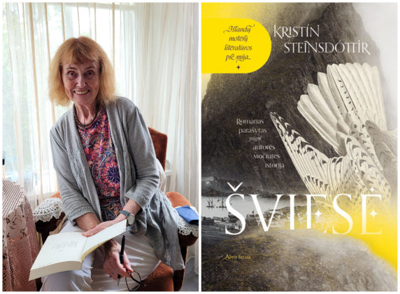 Islandijos moterų premiją laimėjusio romano „Šviesė“ autorė Kristín Steinsdóttir: „Psichikos liga ir Islandijoje buvo tabu“