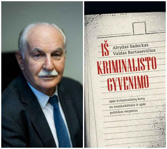 Kriminalistų darbo užkulisius knygoje praskleidęs Alvydas Sadeckas: „Ir gerai padariau, kad klausiau širdies“