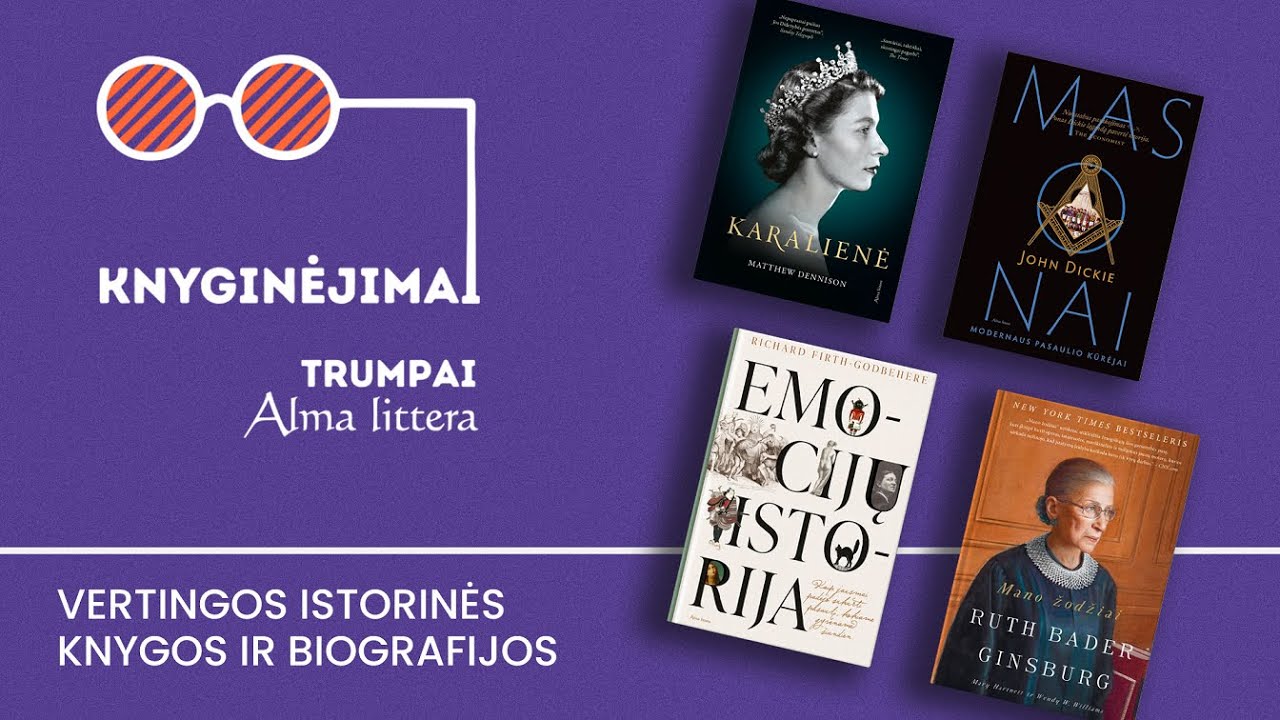 KNYGINĖJIMAI. Trumpai | Žinomų žmonių biografijos ir įtraukiančios istorinės knygos