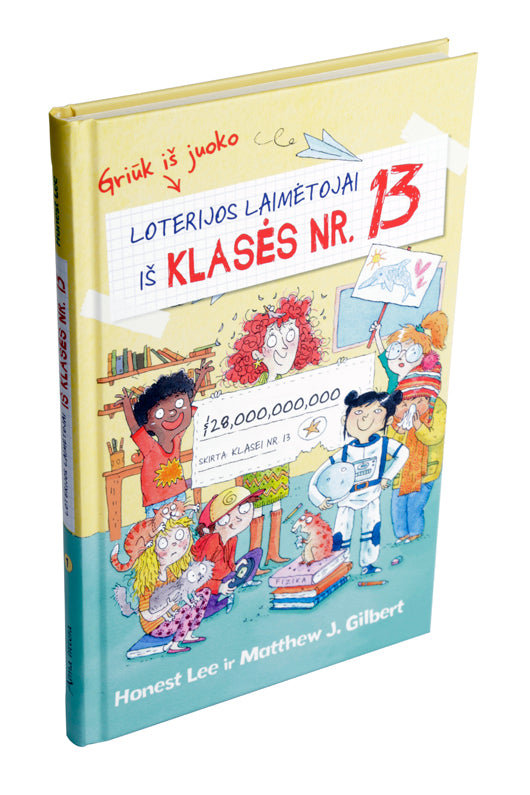 Loterijos laimėtojai iš klasės Nr. 13