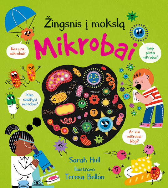 Žingsnis į mokslą. Mikrobai