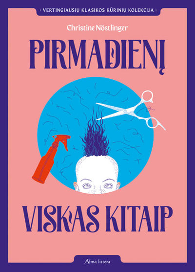 Pirmadienį viskas kitaip