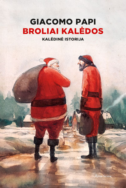 Broliai Kalėdos. Kalėdinė istorija