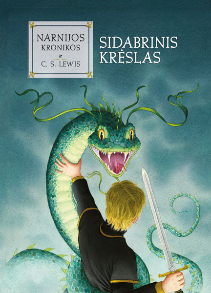 Sidabrinis krėslas. Ciklo "Narnijos kronikos" 6-oji knyga