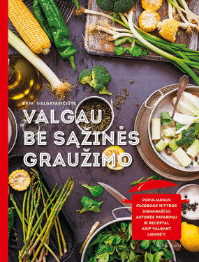 Valgau be sąžinės graužimo