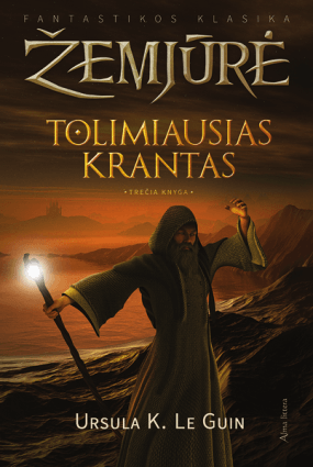 Tolimiausias krantas. Ciklo "Žemjūrė" trečia knyga