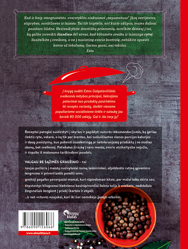 Valgau be sąžinės graužimo