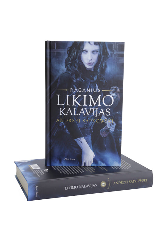 Likimo kalavijas. Raganius. 2 knyga