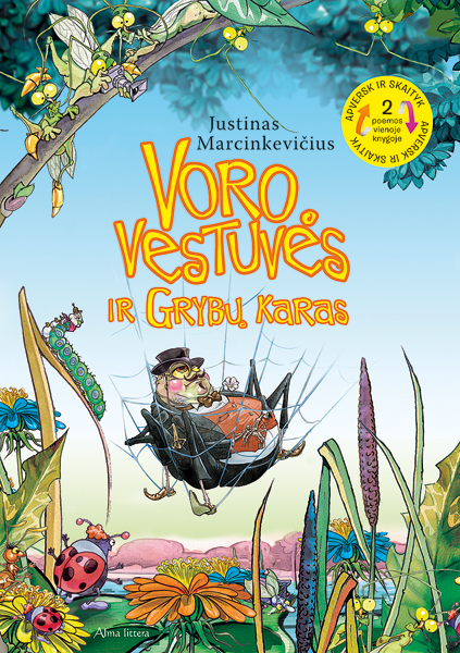 Voro vestuvės ir Grybų karas