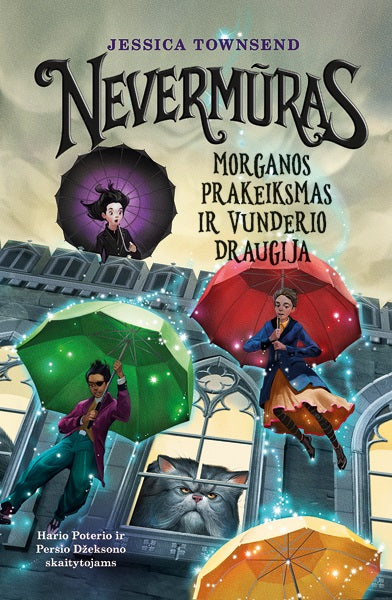 Nevermūras. Morganos prakeiksmas ir Vunderio draugija