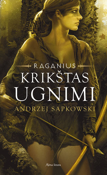 Krikštas ugnimi. Raganius. 5 knyga