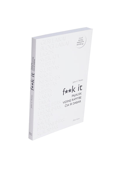 F**k it. Pajausk vidinę ramybę čia ir dabar E. knyga