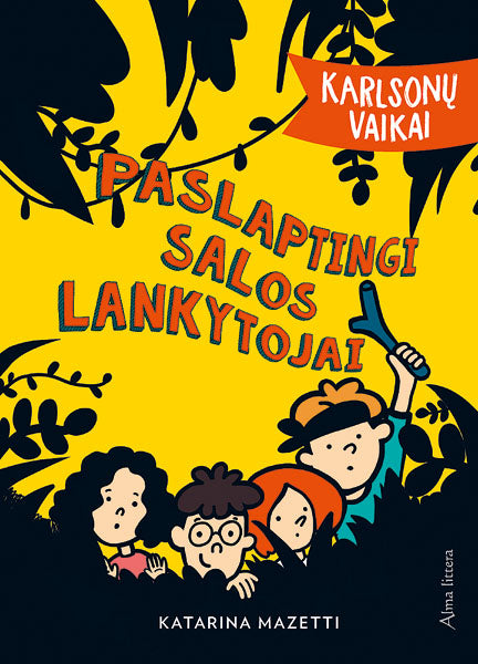 Karlsonų vaikai. Paslaptingi salos lankytojai