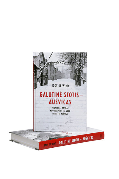 Galutinė stotis - Aušvicas