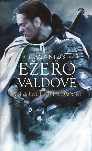 Ežero valdovė. Raganius. 7 knyga