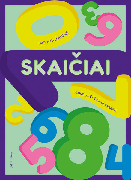 Skaičiai. Užduotys 5-6 metų vaikams