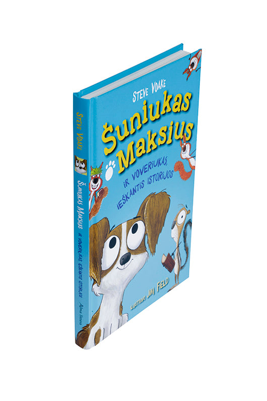 Šuniukas Maksius ir voveriukas, ieškantis istorijos