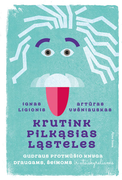 Krutink pilkąsias ląsteles knyga iš Alma Littera