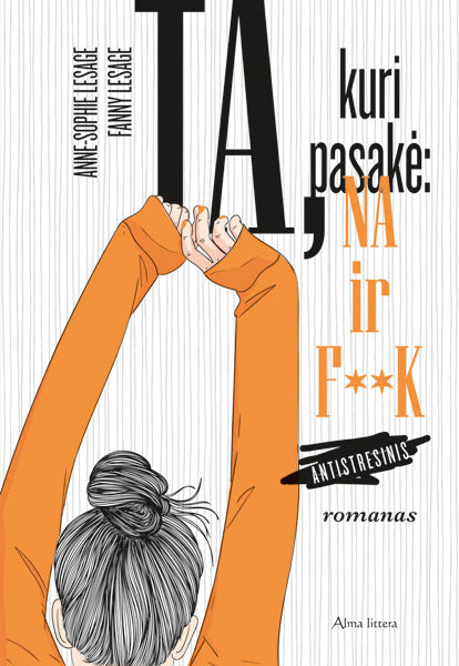 Ta, kuri pasakė „f**k“