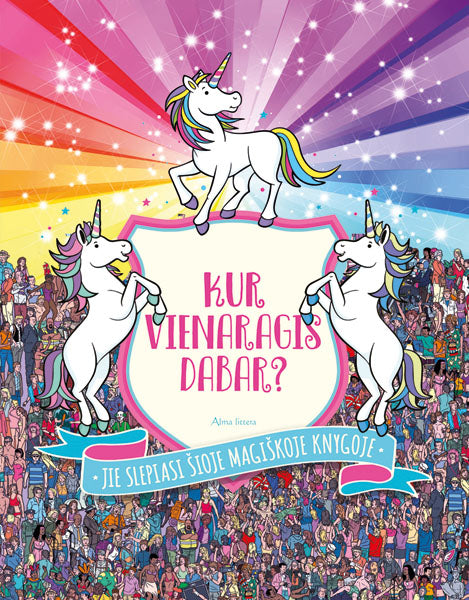 Kur vienaragis dabar?