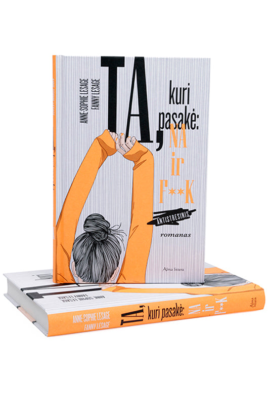 Ta, kuri pasakė „f**k“