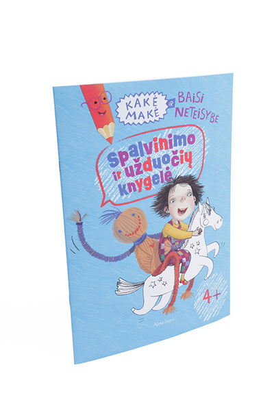 Kakė Makė ir baisi neteisybė. Spalvinimo ir užduočių knygelė