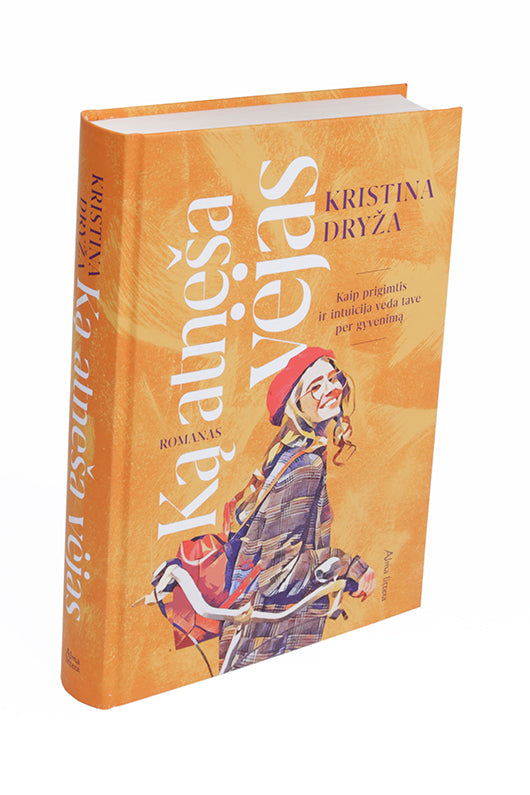 Ką atneša vėjas. Kaip prigimtis ir intuicija veda tave per gyvenimą