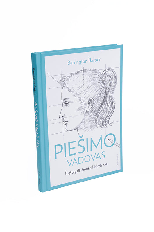 Piešimo vadovas: piešti gali išmokti kiekvienas