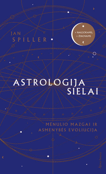 Astrologija sielai. Mėnulio mazgai ir asmenybės evoliucija knyga iš Alma Littera