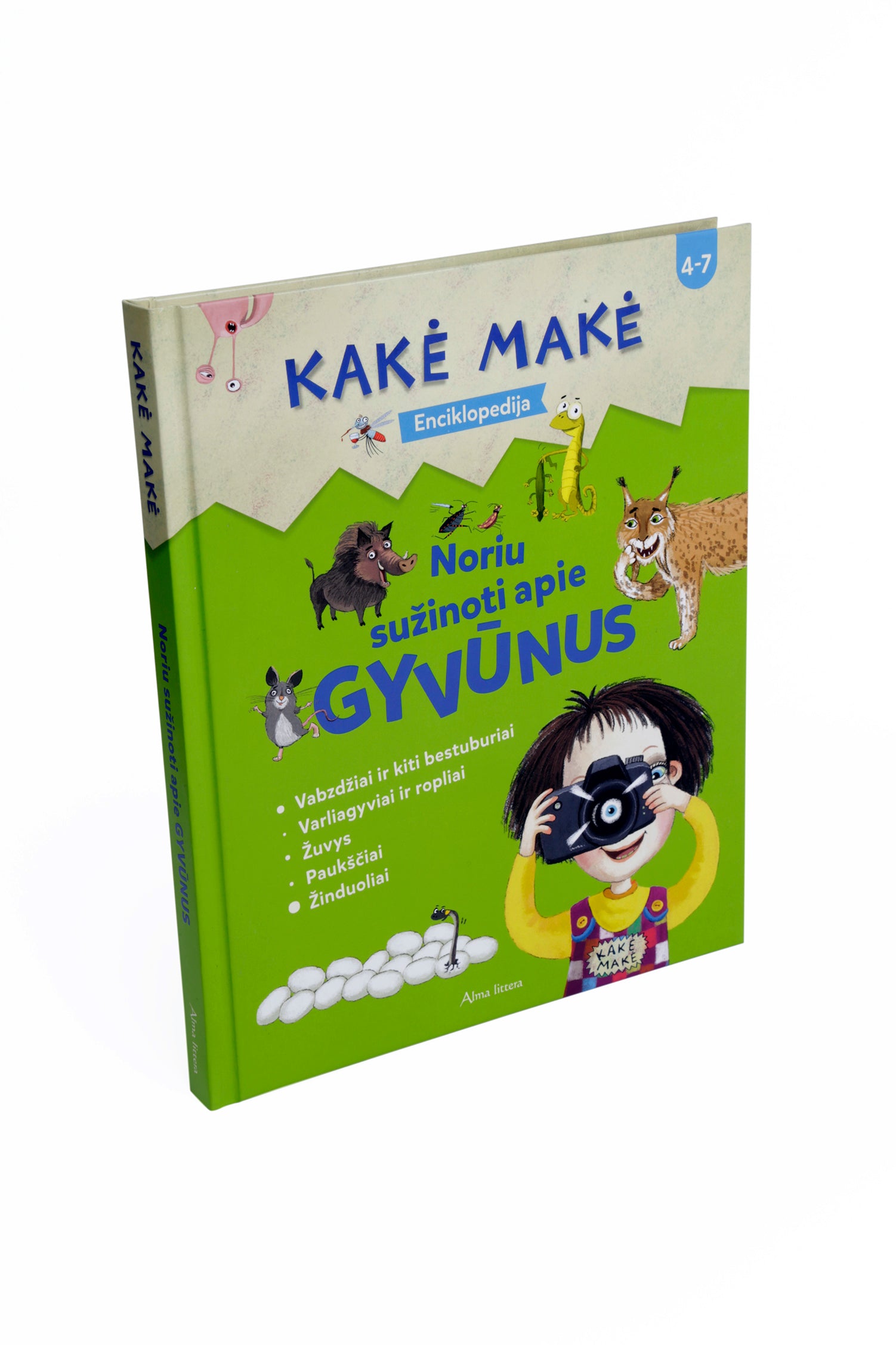 Kakė Makė. Enciklopedija. Noriu sužinoti apie GYVŪNUS