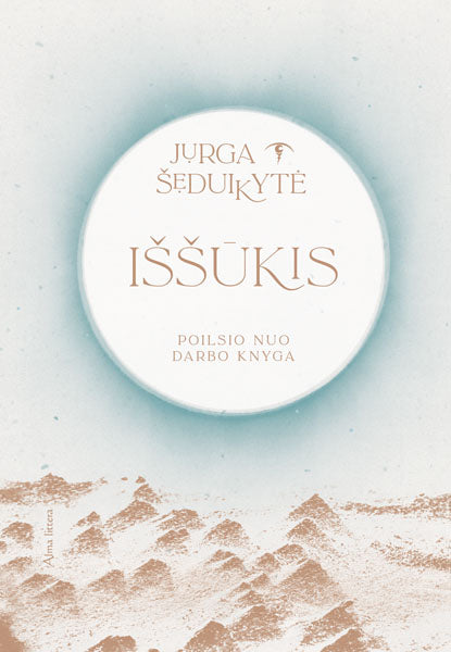 IŠŠŪKIS. Poilsio nuo darbo knyga