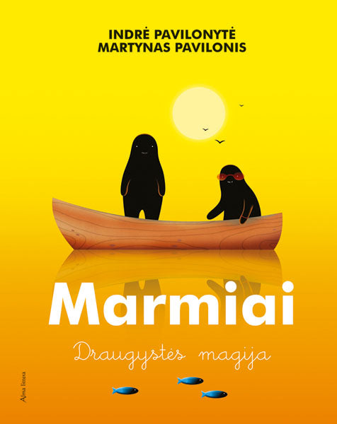 Marmiai. Draugystės magija